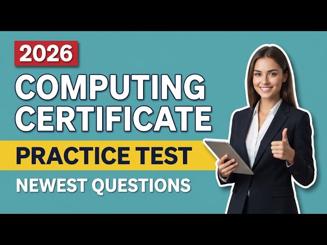 Computing Certificate Practice Test: Master 10 Key Exam Questions with Detailed Step-by-Step Answers