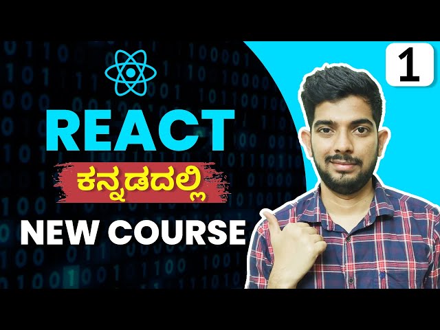 React Tutorials for Beginners in Kannada | Introduction