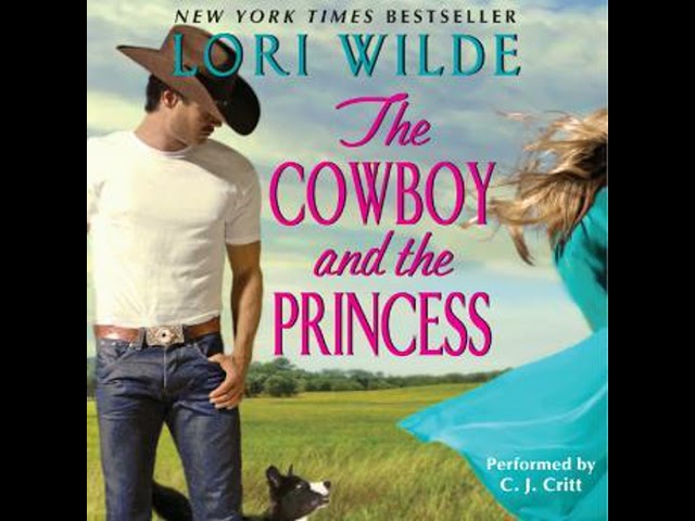 Cowboy and the Princess Audiobook by Lori Wilde