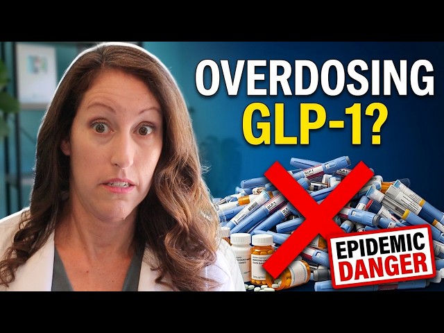Are people OVERDOSING GLP-1 Medications?