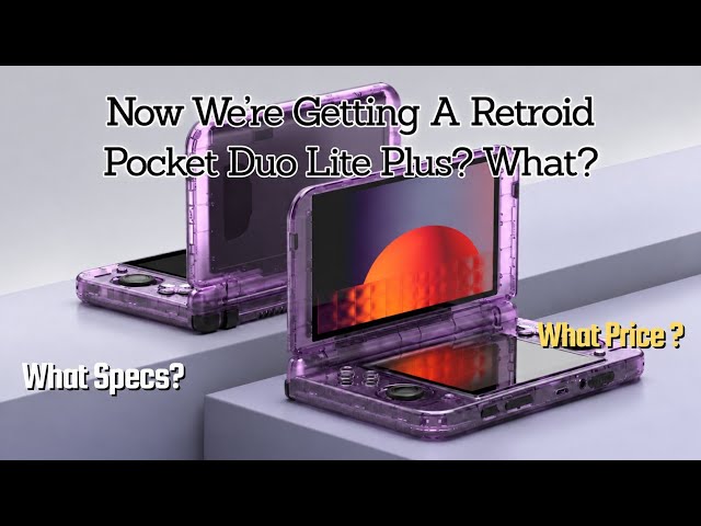 Retroid Pocket Duo Lite Plus Just Announced! What??