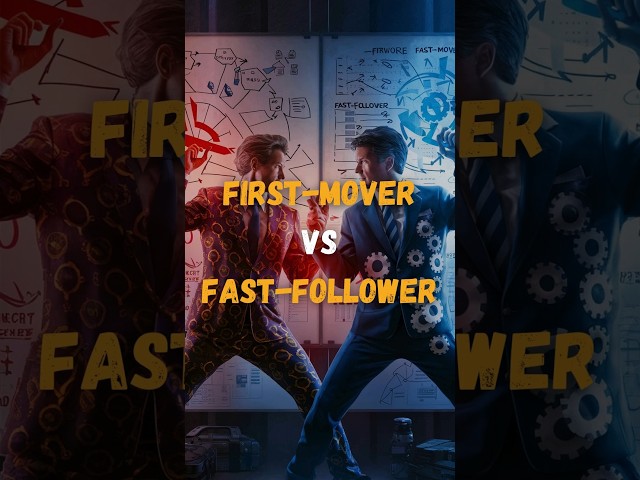 First-Mover vs Fast-Mover #shorts #strategy #entrepreneurship #startup #Google #Tesla #Amazon #Apple