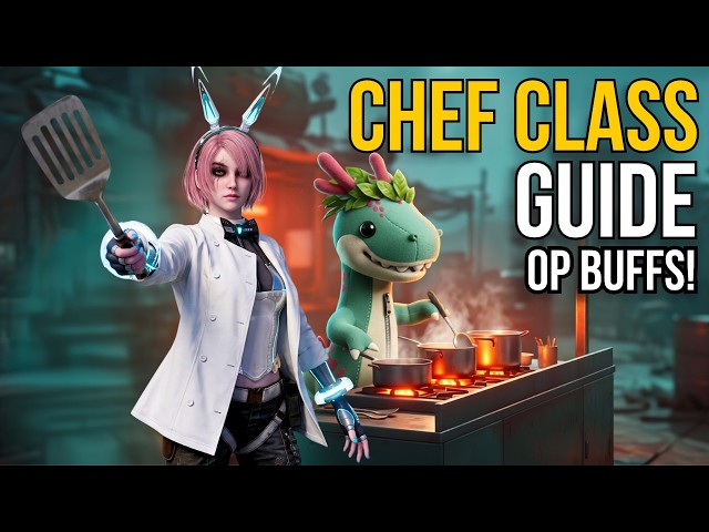 Level Up Your Cooking: Once Human Chef Class Breakdown