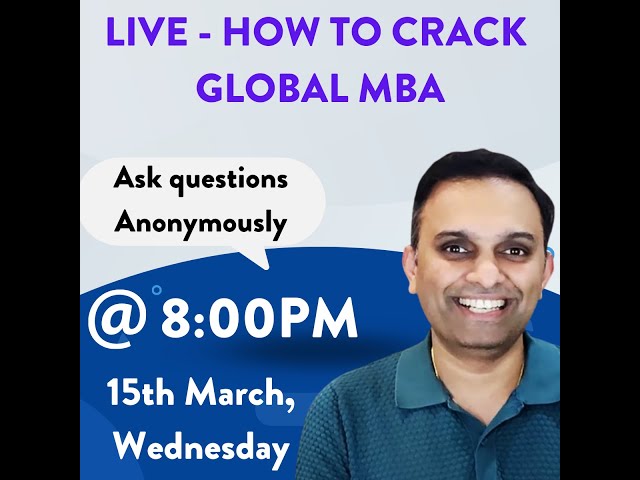 How to build profile & crack global b-schools