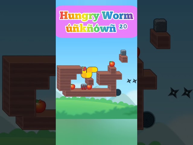Hungry Worm ú²⁰