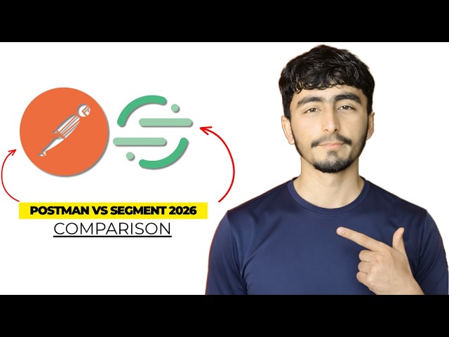 Postman vs Segment 2026   Full Comparison