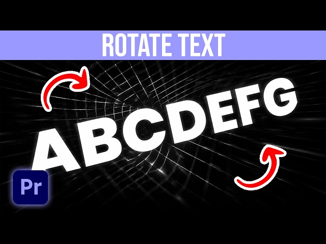 How To Rotate Text In Premiere Pro