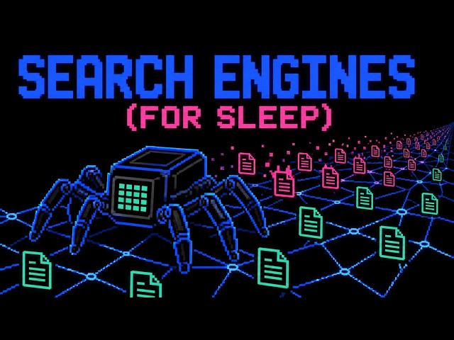 How Search Engines Find Anything in Billions of Pages (For Sleep)