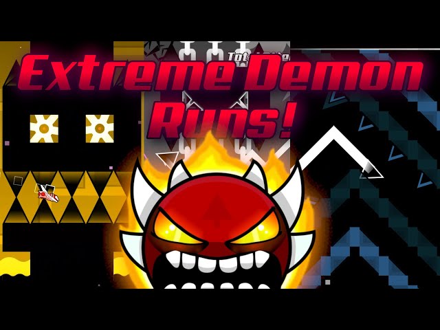 Extreme Demon Runs (Silent Clubstep, Thinking Space, Sonic Wave)