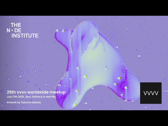 29. vvvv worldwide meetup