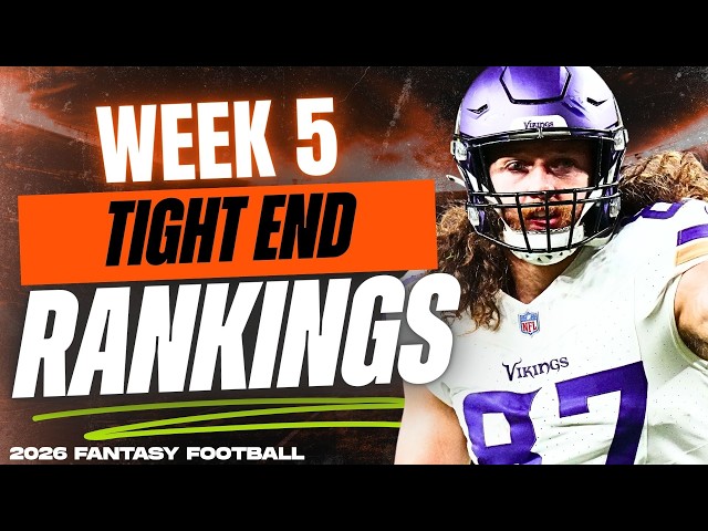 🔥 NEW TOP 15 TE RANKINGS for Week 5 Fantasy Football 🚀 | Fantasy Football Rankings