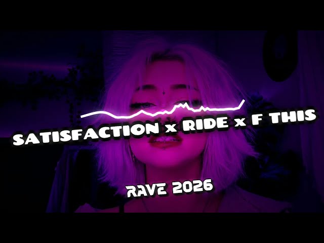 HARD TECHNO | SATISFACTION x RIDE x F*** THIS | RAVE 2026 | MASHUP |
