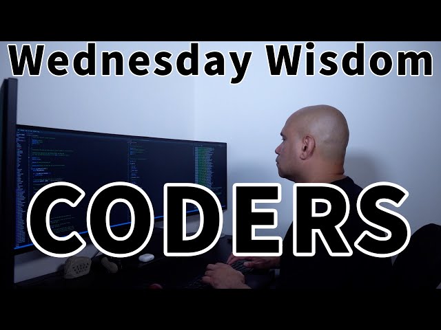 Wednesday Wisdom for Programmers - Become the Wise Programmer