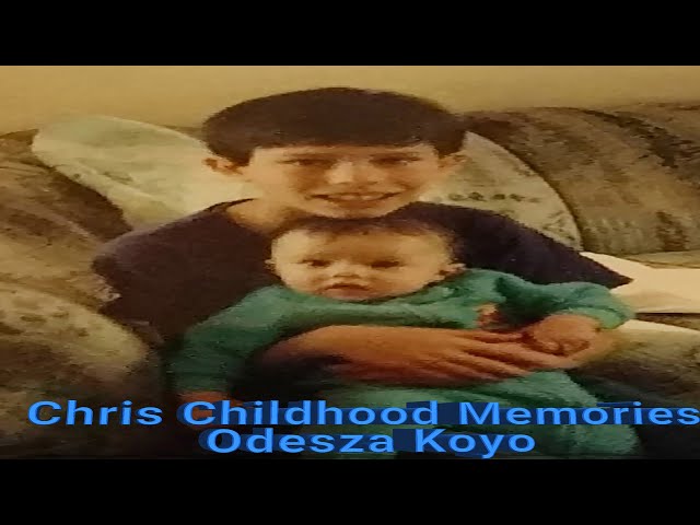 Chris Childhood Slideshow - Odesza Koyo