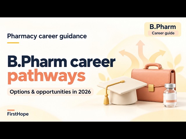 B Pharma Career Pathways & Opportunities in 2026