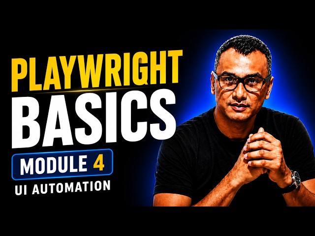 Playwright for Beginners | Complete SDET Course | Lesson 7 : Playwright Basic - Part 3