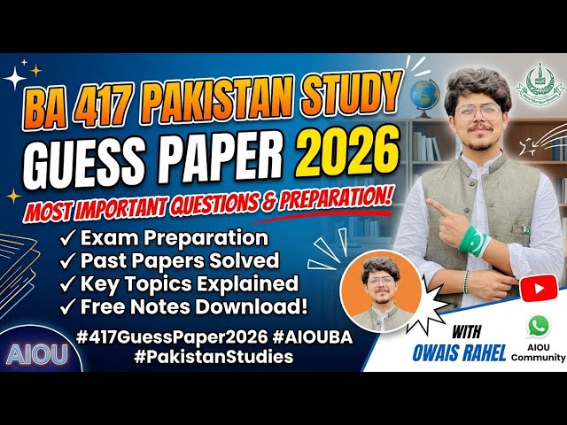 417 Guess Paper BA 2026 | AIOU BA Pak Study Guess | 417 Important Questions for Exam