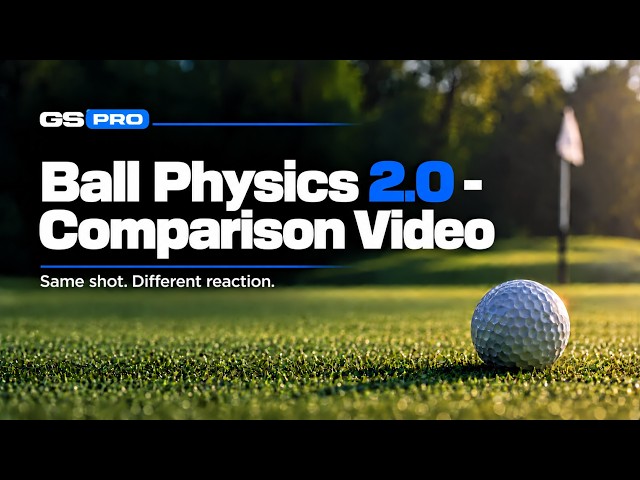 GSPro Physics 2.0
