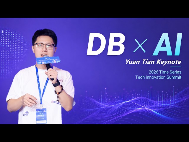 Data Foundation: Building Time-Series Databases for Multimodal Industrial Data | Yuan Tian