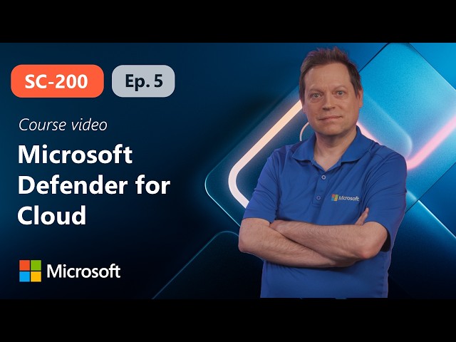 Mitigate threats using Microsoft Defender for Cloud | SC-200 | Episode 5