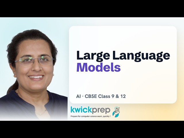 Large Language Models, Prompting and AI Ethics | CBSE Class 9 & 12