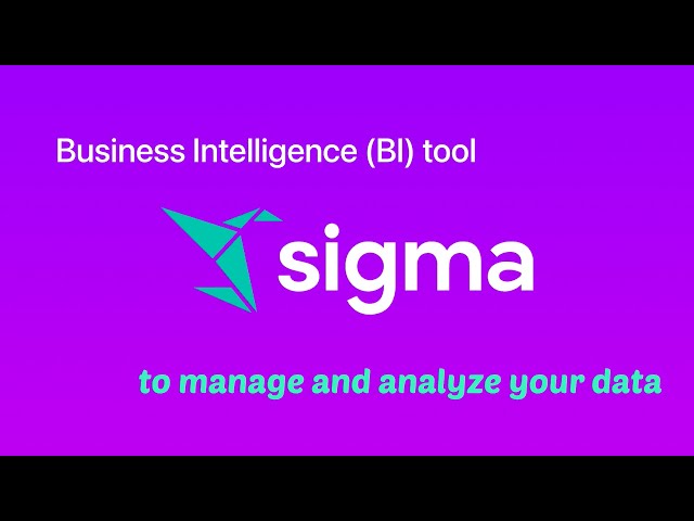 Our Fun Intro to Sigma Computing (a Business Intelligence / BI tool)