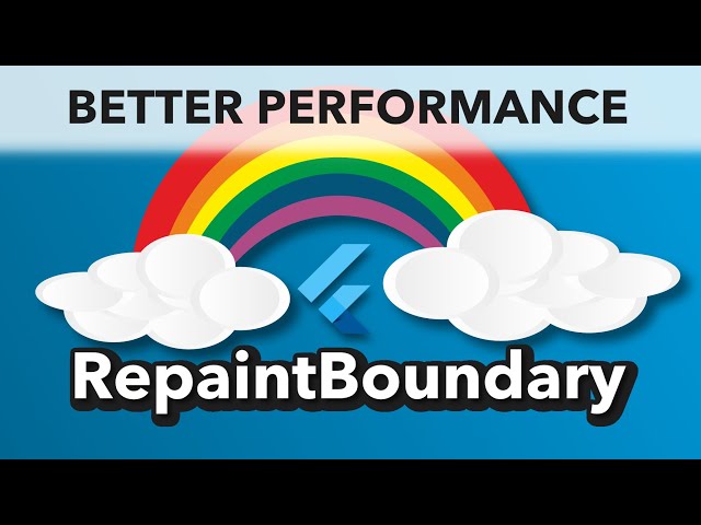 Improve your Flutter Apps performance with a RepaintBoundary