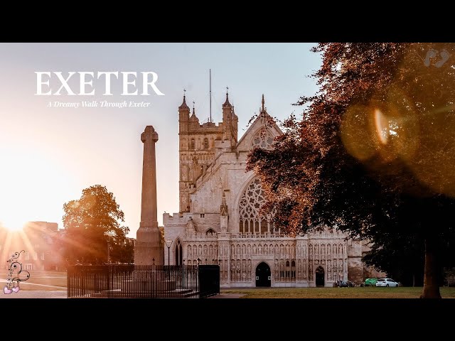 EXETER – A Soft & Dreamy Walk Through Devon’s Historic City (No Talking, 4K)