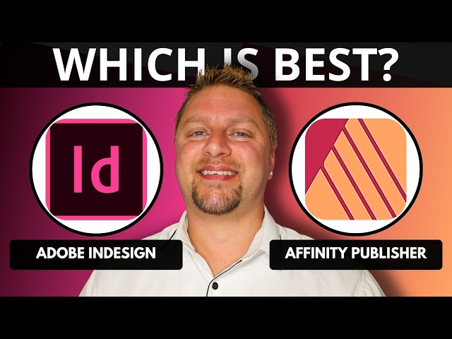 Adobe InDesign vs Affinity Publisher | Which is the Best Publishing Software in 2026?