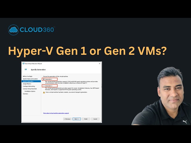 Hyper-V Gen 1 vs Gen 2 Virtual Machines: Key Differences Explained