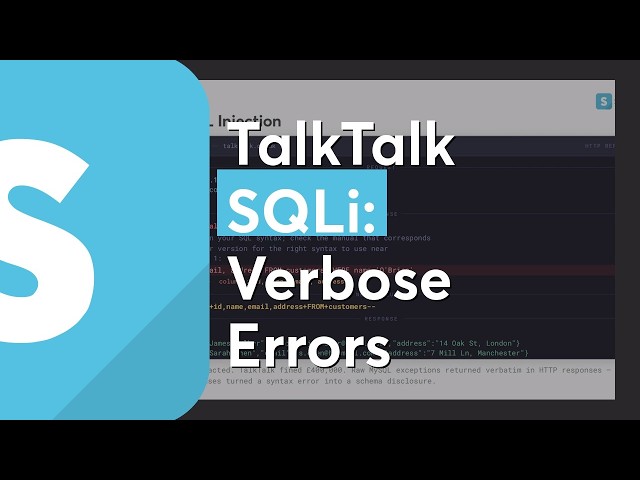 TalkTalk SQL Injection: From Error to Data Breach