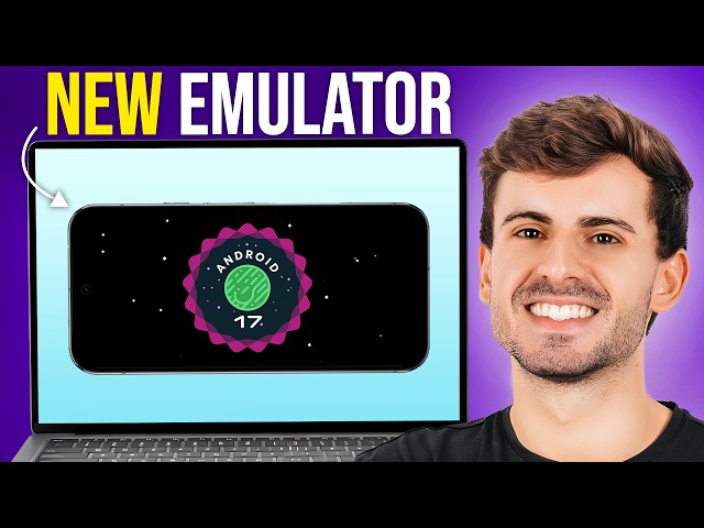 The NEW Android 17 Emulator from Google is HERE!