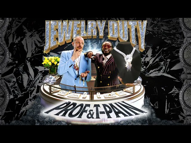 PROF - Jewelry Duty feat. @T Pain (Official Audio)