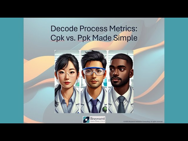 Decode Process Metrics: Cpk vs. Ppk Made Simple