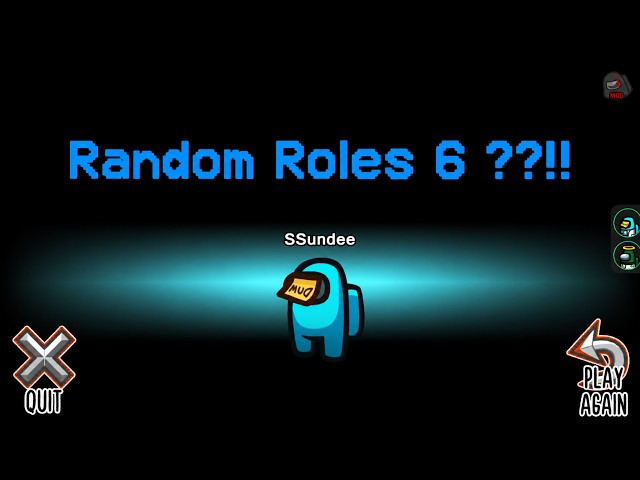 RANDOM ROLES 6 - AMONG US