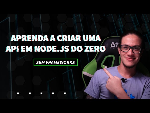 Como construir uma Web API em Javascript sem frameworks || JS Expert || Erick Wendel