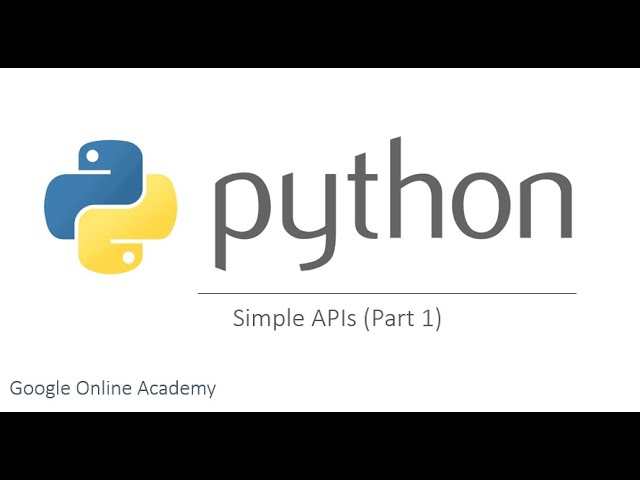 Python for Beginner - Full course - Lecture 18 : Simple APIs (part 1)