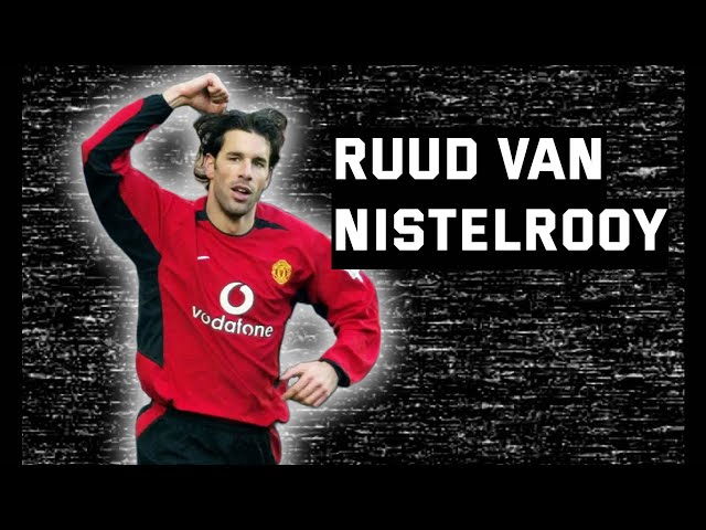 Ruud Van Nistelrooy | Man Utd | Greatest XI