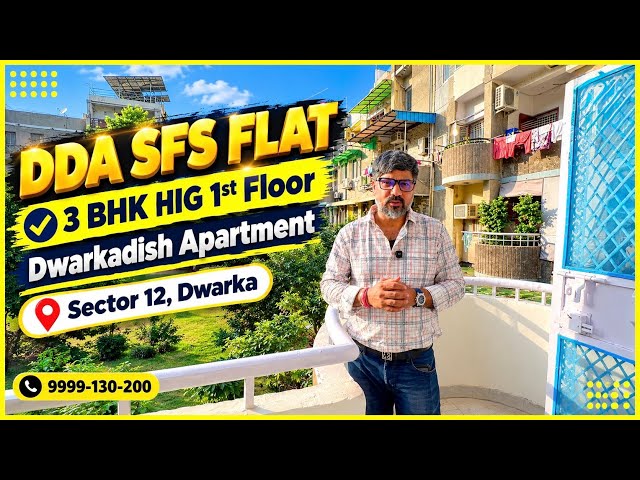 DDA Flat in Dwarka ✅ 3 BHK HIG Flats ~ Dwarkadish Apartment | Sector 12, Dwarka DDA Flats For Sale