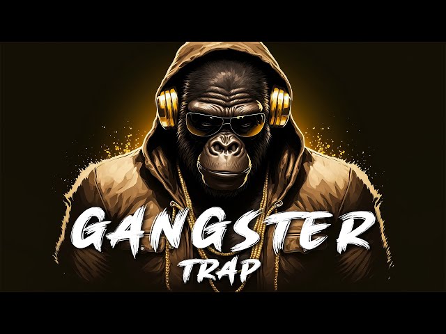 Gangster Trap Mix 2023 👑 Best Hip Hop & Trap Music 2023 👑 Music That Make You Feel BADASS
