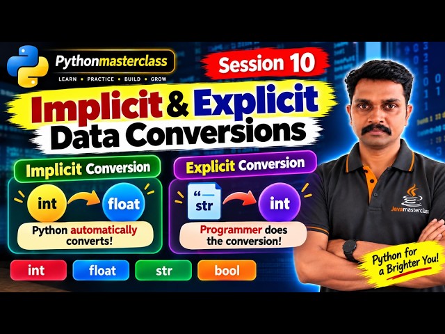Session 10: Python Type Conversion – Implicit vs Explicit Explained!