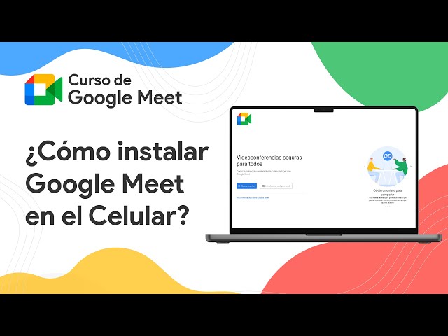 How to install Google Meet on your phone? | Google Meet course