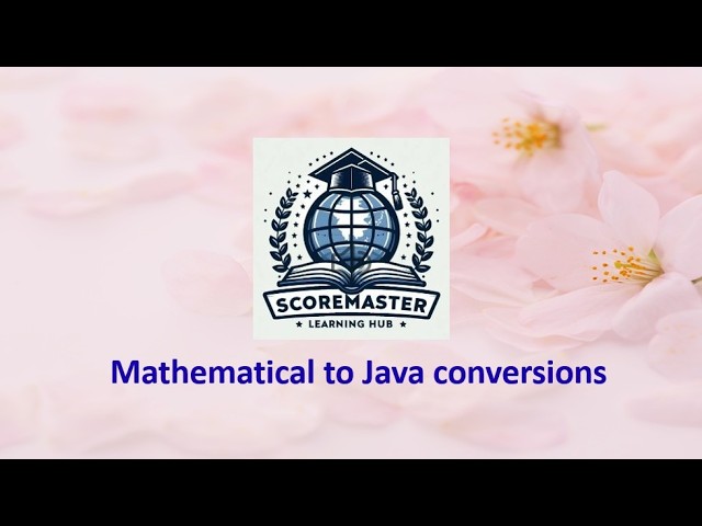 Solving Math to Java Problems