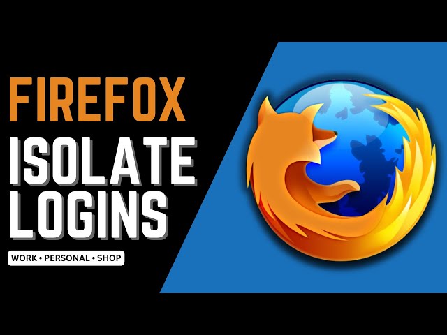 Firefox Containers: The Privacy Move Everyone's Missing