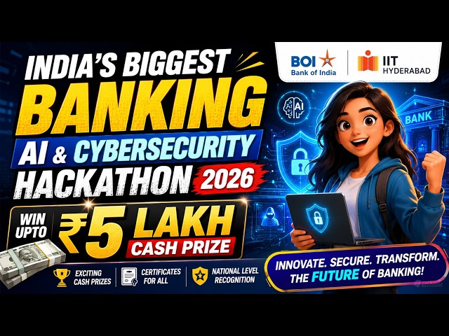 India’s Biggest Banking AI & Cybersecurity Hackathon 2026  ₹5 Lakh Cash Prize + Certificates
