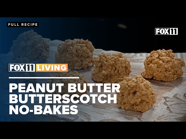 Peanut Butter Butterscotch No Bakes; Quick sweet, crunchy dessert recipe from FOX 11 Living
