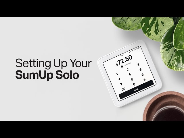 Setting Up Your SumUp Solo