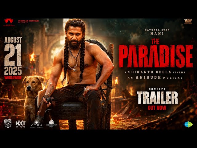 The Paradise Trailer | Nani | Srikanth Odela | Anirudh | Nani Paradise Trailer 