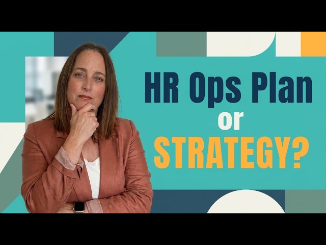 HR Strategy vs Operating Plans: Why Most CEOs Don't See HR as a Partner