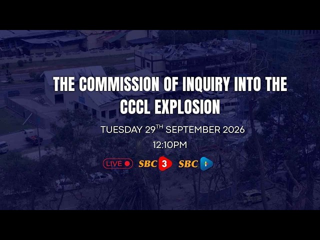 SBC LIVE | THE COMMISSION OF INQUIRY INTO THE CCCL EXPLOSION (PART 3) - 29.09.2026